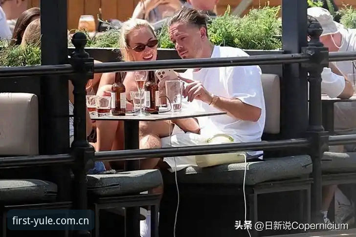 格拉利什皮克福德凌晨狂欢事件深度评测：从第一娱乐平台视角看职业球员的场外生活
